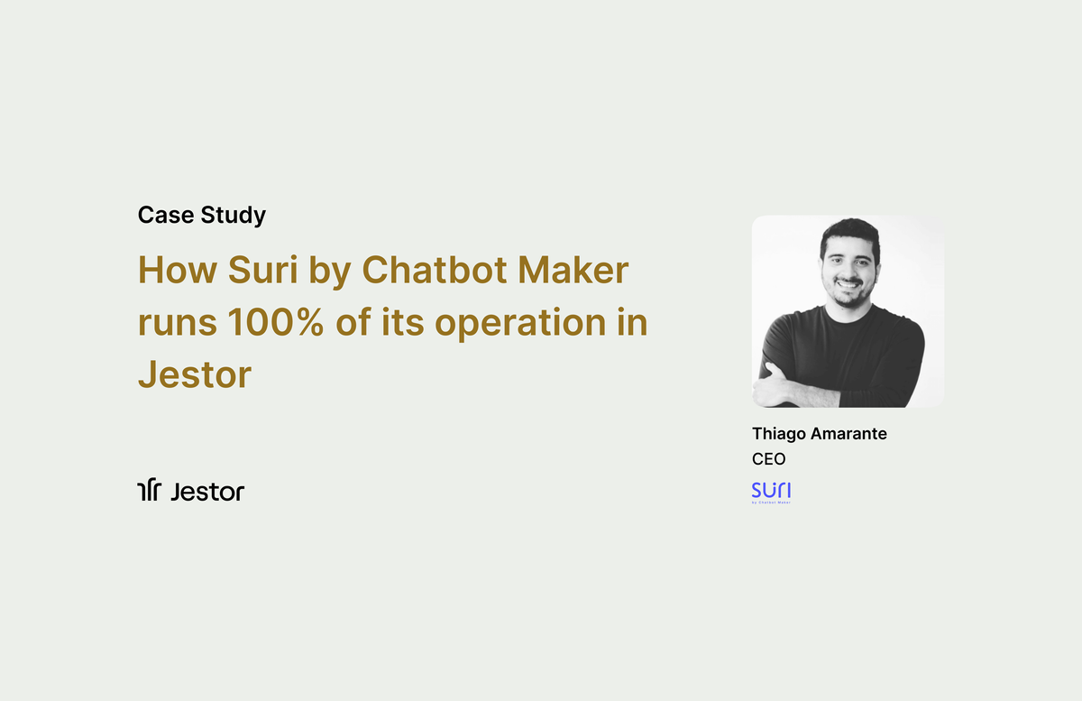 How Suri by Chatbot Maker runs 100% of its operation in Jestor
